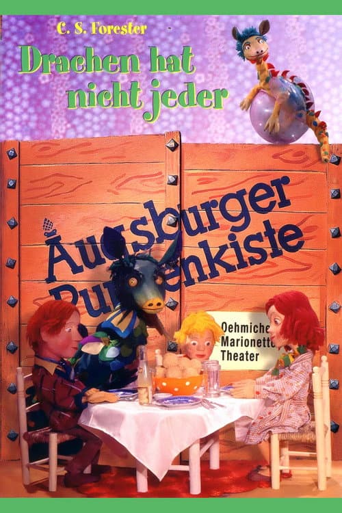 Augsburger Puppenkiste - Drachen hat nicht jeder
