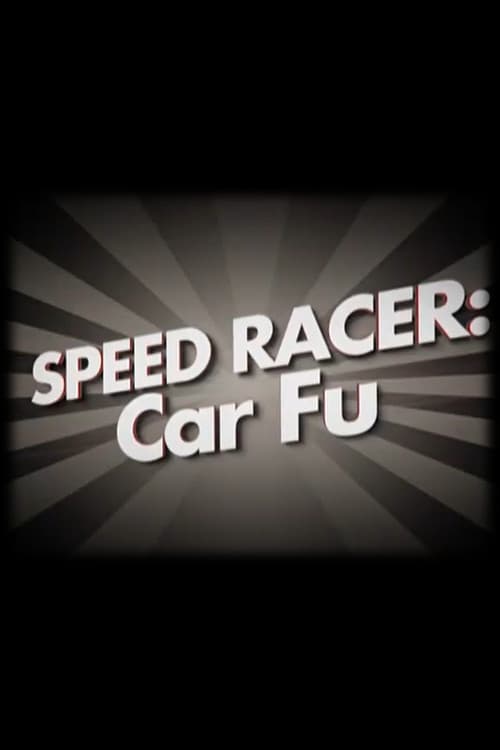 Speed Racer: Car Fu