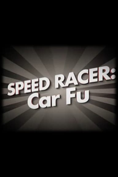 Speed Racer: Car Fu