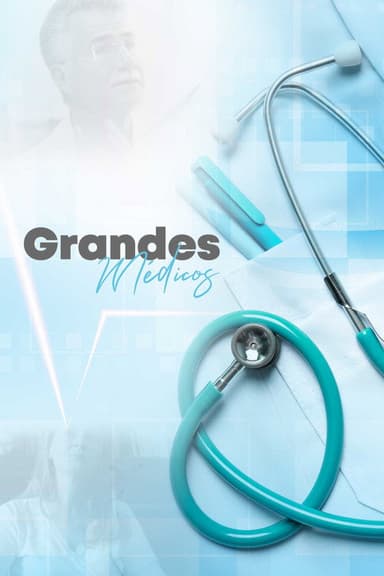 Grandes Médicos