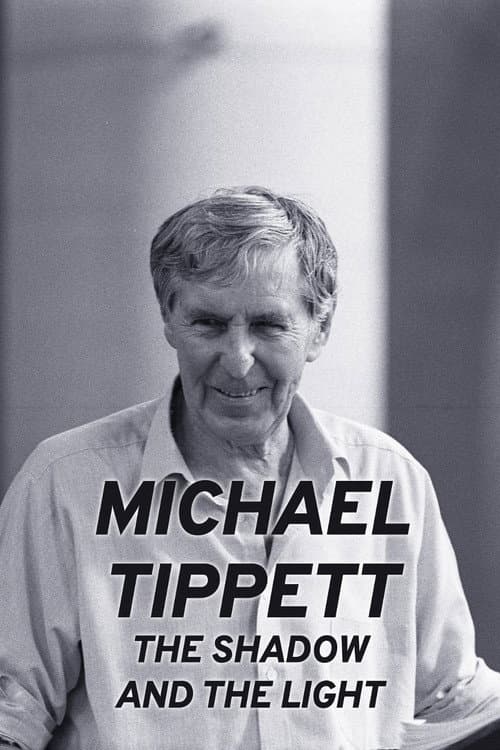 Michael Tippett: The Shadow and the Light