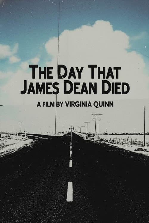 The Day That James Dean Died
