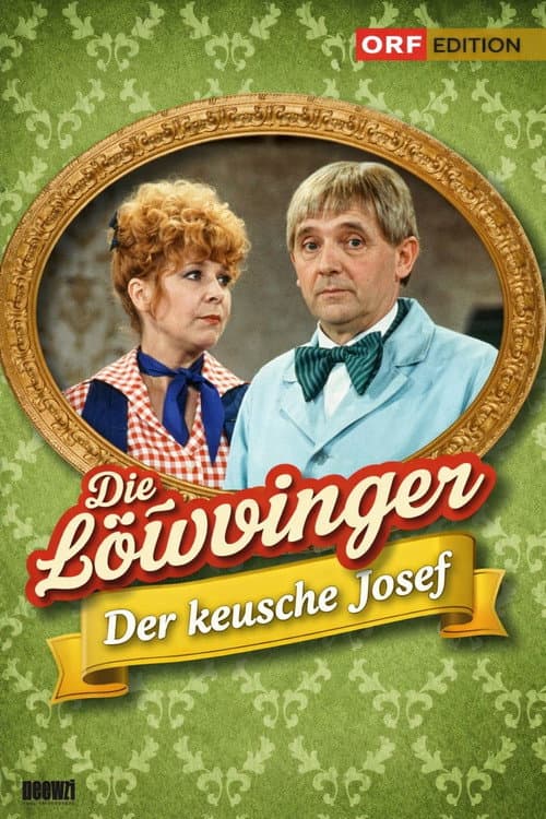 Löwinger-Bühne: Der keusche Josef