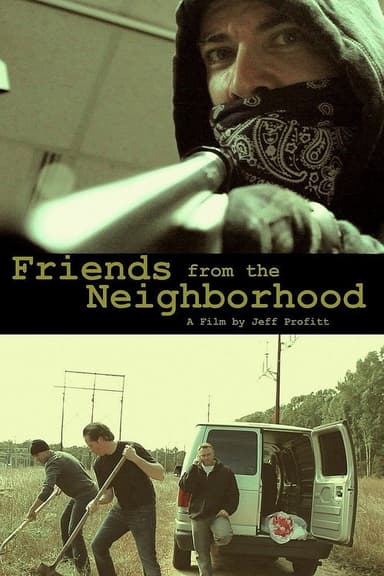 Friends From The Neighborhood