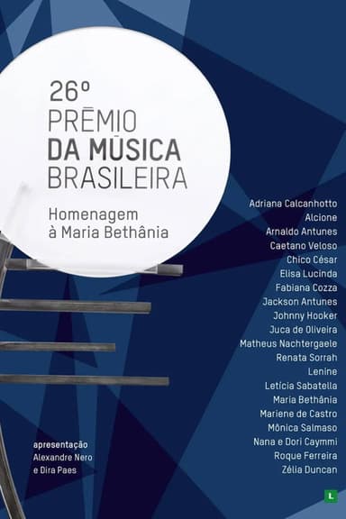 26º Prêmio da Música Brasileira - Homenagem a Maria Bethânia
