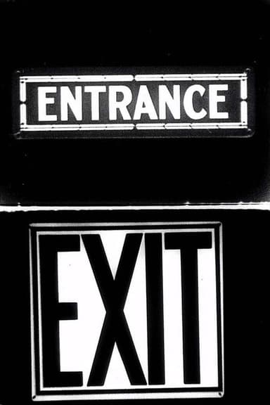 Entrance to Exit