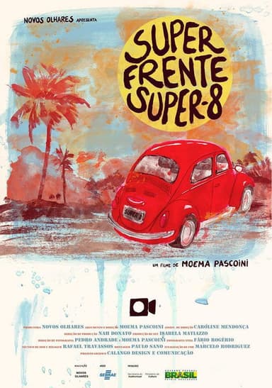 Super Frente, Super 8