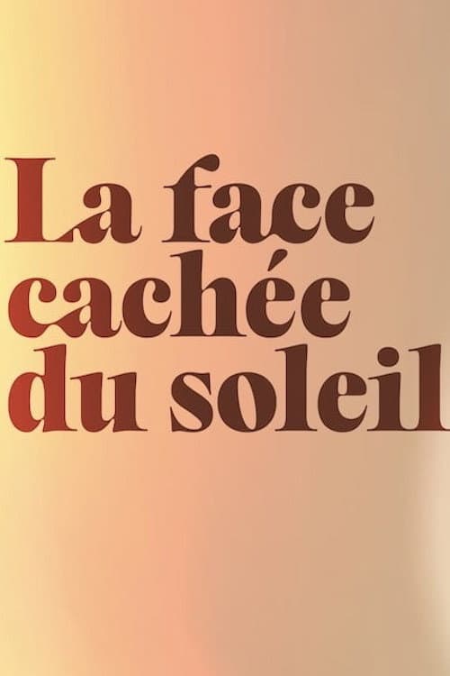La face cachée du soleil
