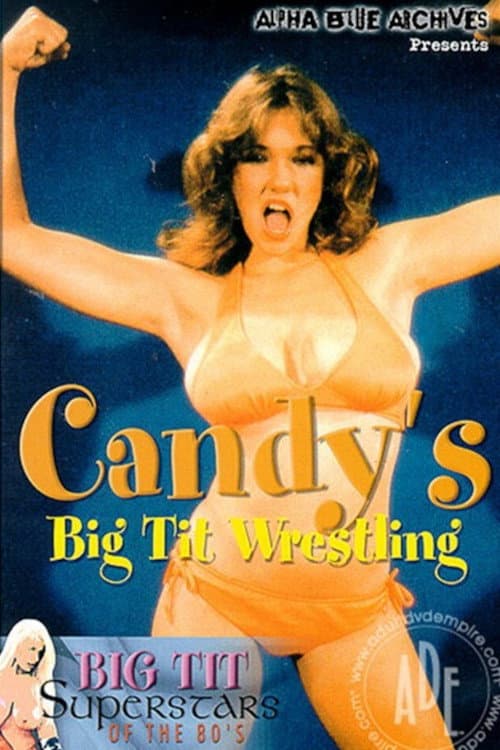 Candy's Big Tit Wrestling