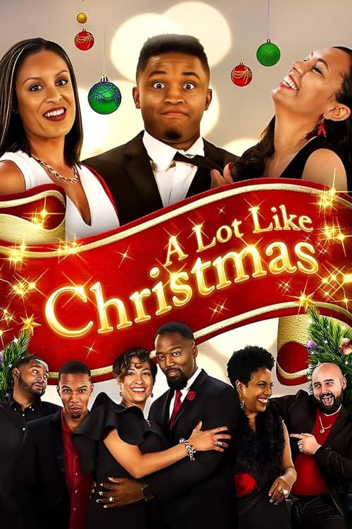 A Lot Like Christmas