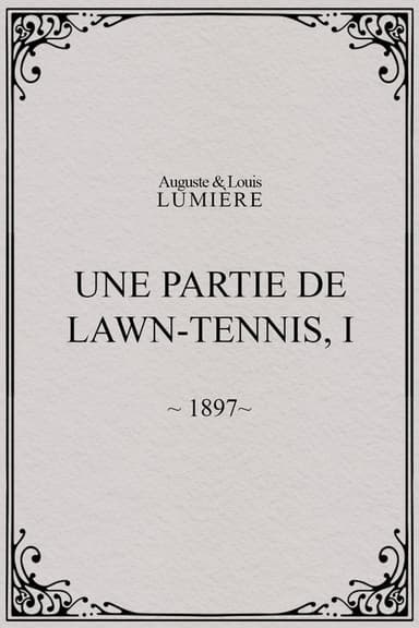 Une partie de lawn-tennis, I