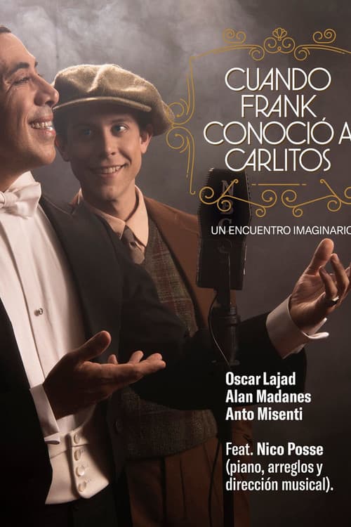 Cuando Frank conoció a Carlitos