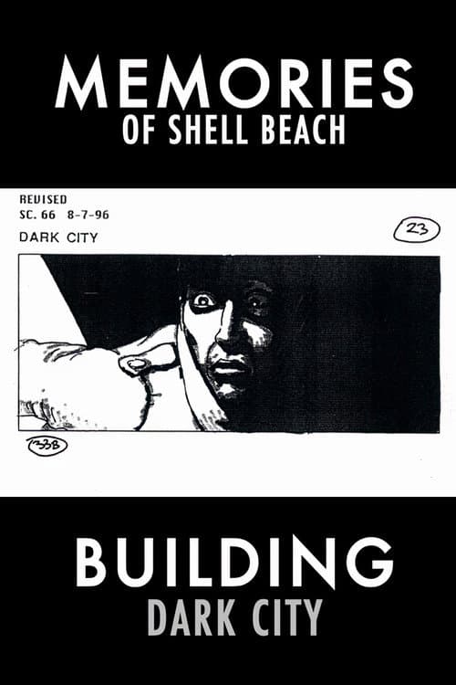 Dark City: Memories of Shell Beach