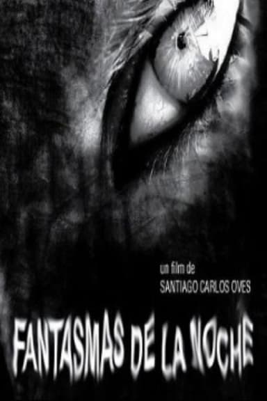Fantasmas de la noche