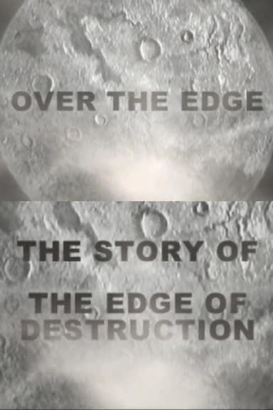 Over the Edge: The Story of 'The Edge of Destruction'