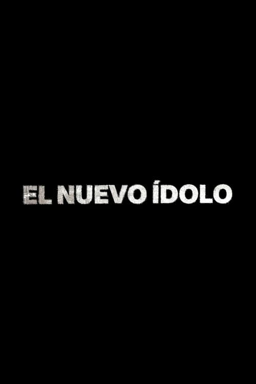 El Nuevo Ídolo