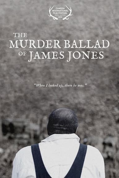 The Murder Ballad of James Jones