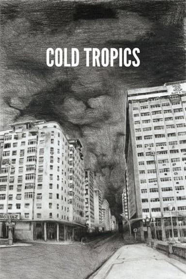 Cold Tropics