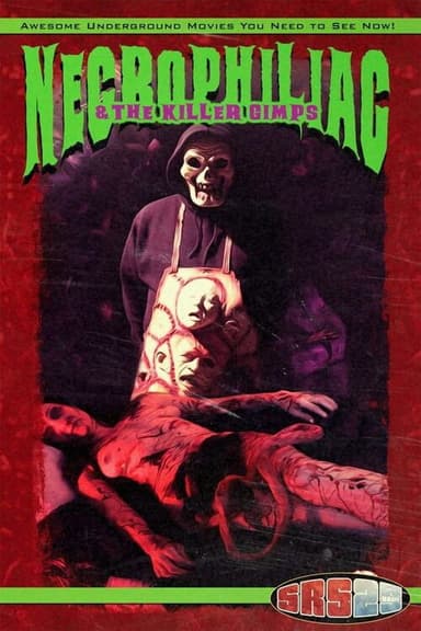Necrophiliac and the Killer Gimps
