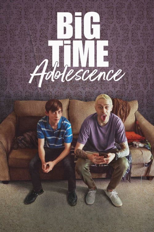 Big Time Adolescence
