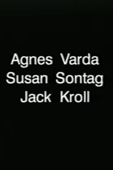 Camera Three: Interview with Susan Sontag and Agnès Varda
