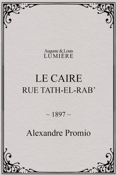 Le Caire, rue Tath-el-Rab’