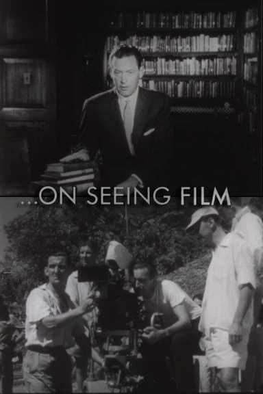 ...On Seeing Film