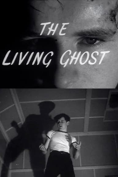 The Living Ghost
