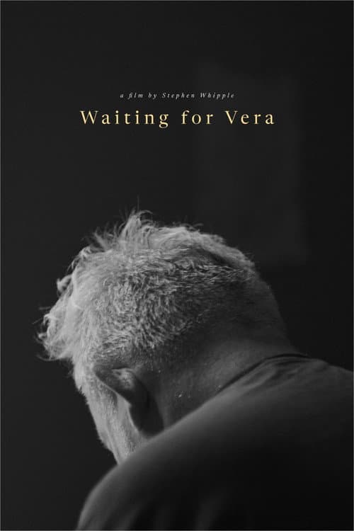 Waiting for Vera