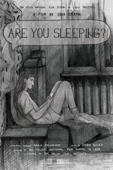 Are You Sleeping?