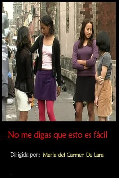 No me digas que esto es fácil