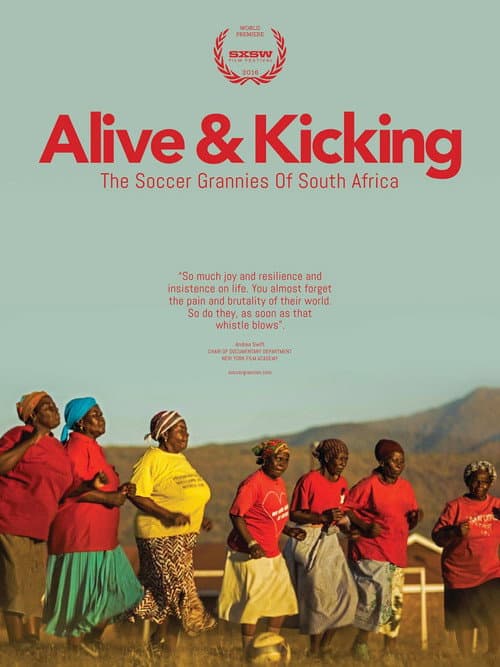 Alive & Kicking: The Soccer Grannies of South Africa
