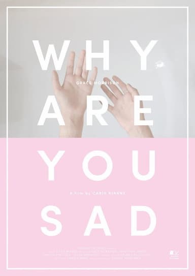 Why Are You Sad