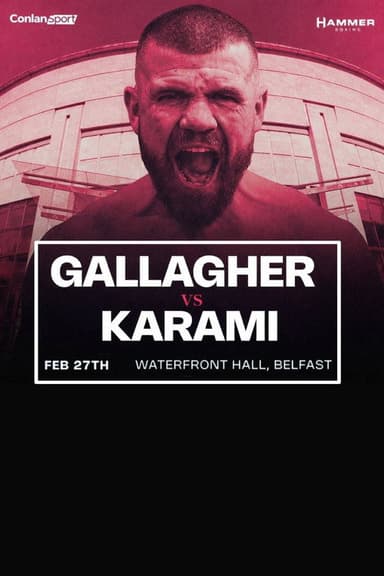 Paddy Gallagher vs. Bahadur Karami