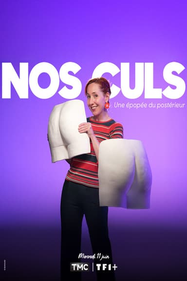 Nos culs : une épopée du postérieur