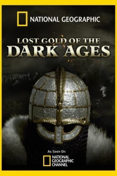 Lost Gold of the Dark Ages