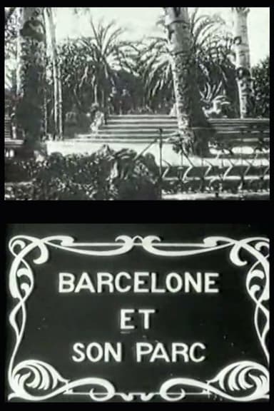 Barcelona and Its Park