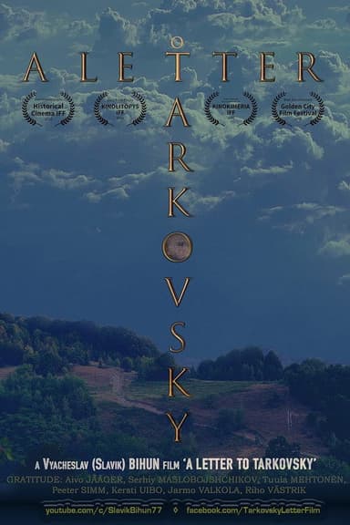 A Letter to Tarkovsky