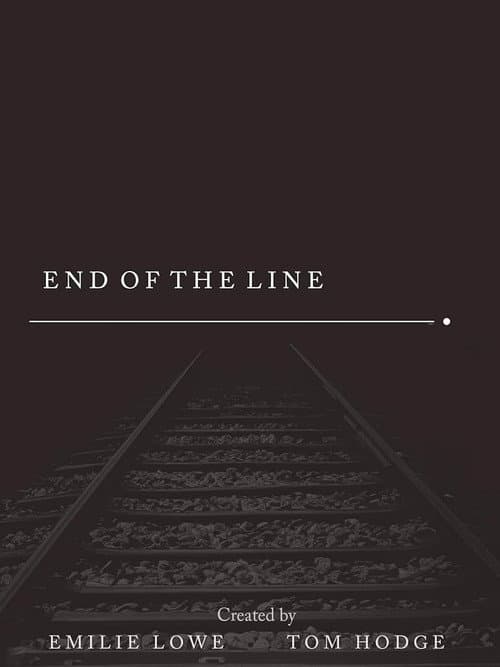 End of the Line