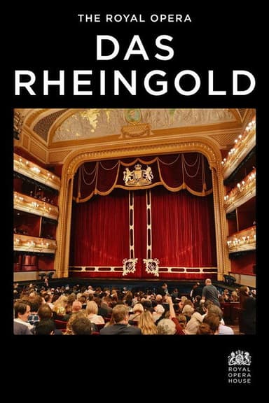 Wagner: Das Rheingold - Royal Opera House