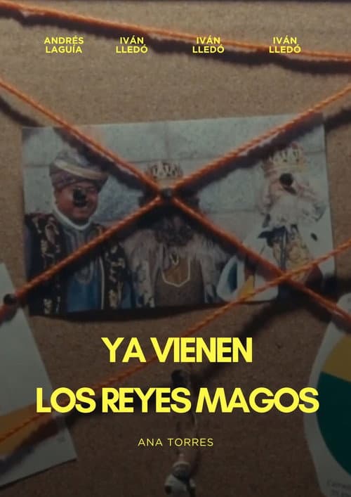 Ya Vienen Los Reyes Magos
