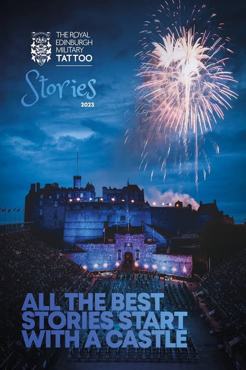 The Royal Edinburgh Military Tattoo: Stories