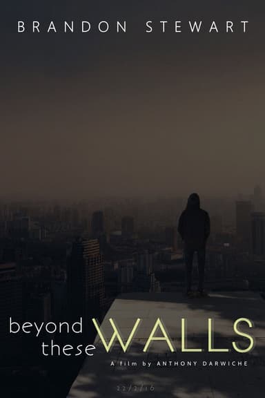 Beyond These Walls