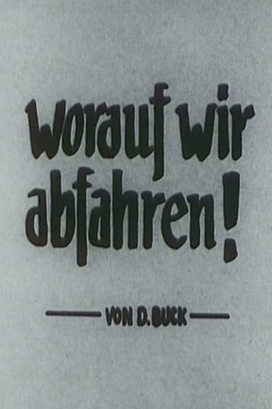 Worauf wir abfahren