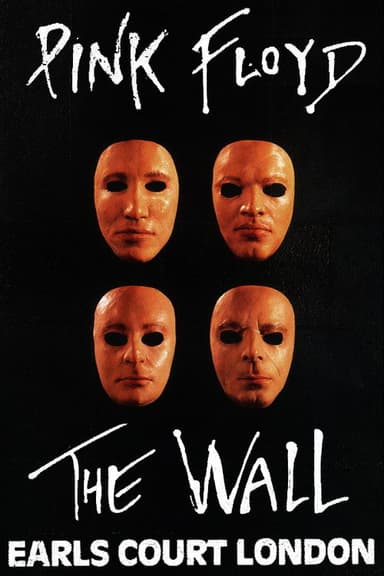 Pink Floyd: The Wall Live at Earl's Court