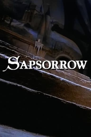 The Storyteller: Sapsorrow