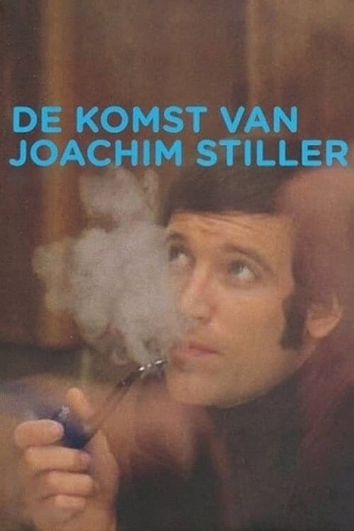 The Arrival of Joachim Stiller