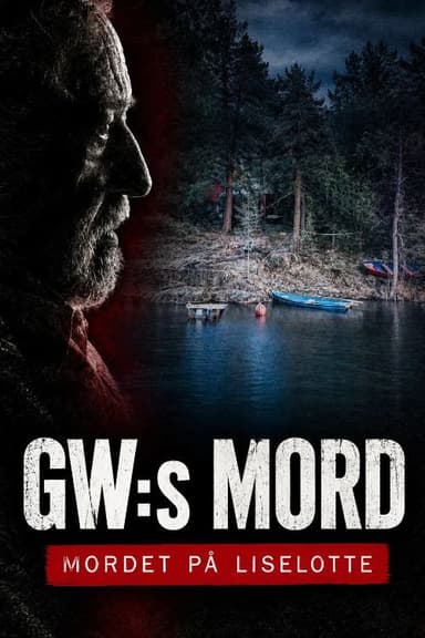 GW:s mord - Mordet på Liselotte