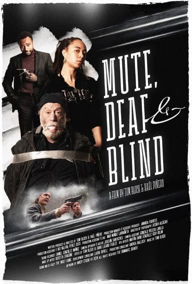 Mute, Deaf & Blind
