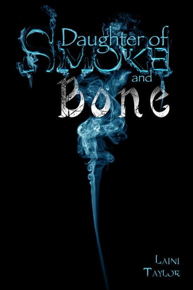 Daughter of Smoke & Bone